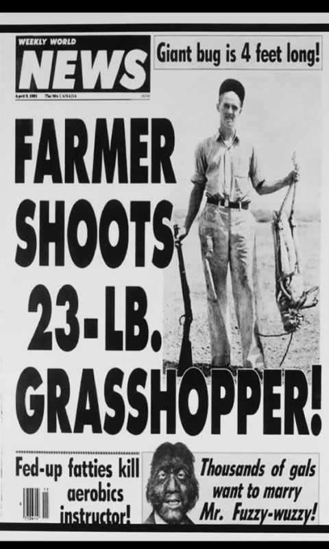 23 LB Grasshopper - Weekly World News