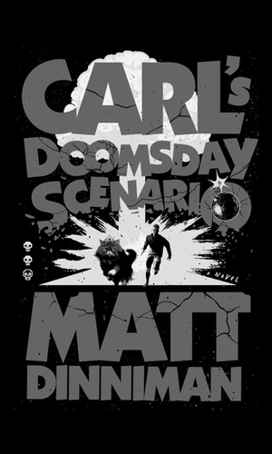 Carl's Doomsday Scenario