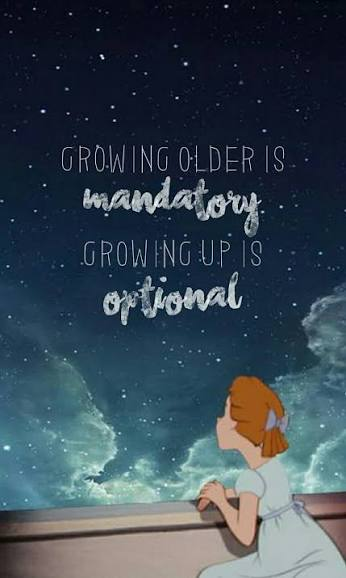 Growing up is optional