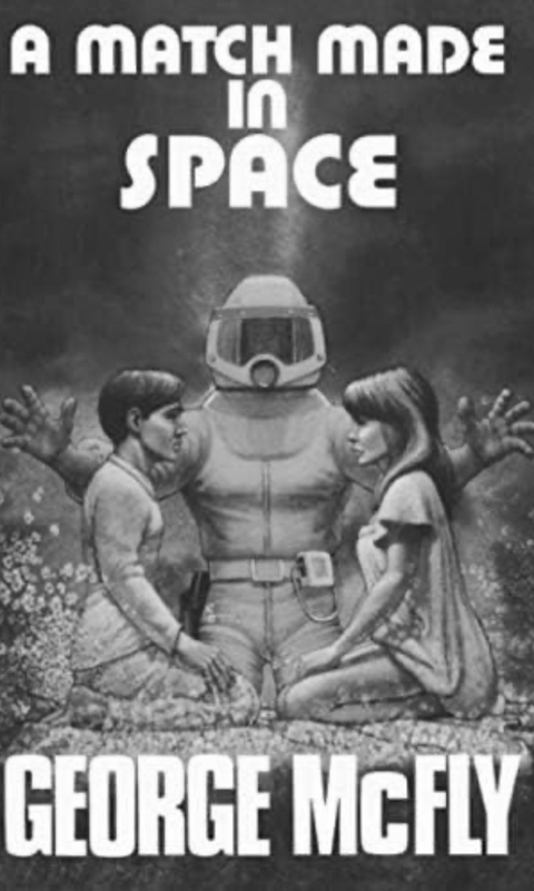 Match Made in Space (Back to the Future)