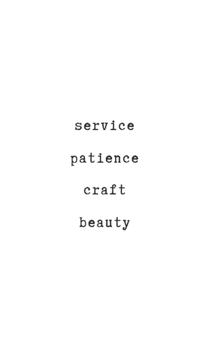 Neely's artists' values – service, patience, craft, beauty W